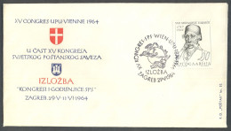 .Yugoslavia, 1964-05-29, Croatia, Zagreb, UPU Congress In Vienna, Special Postmark & Cover - Autres & Non Classés