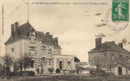 44 - SAINT-VINCENT-DES-LANDES - CHÂTEAU DOCTEUR CHÂTELLIER ET MAIRIE - Other & Unclassified