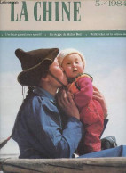 La Chine N°5 1984 - Un Futur Grand Pays Sportif - La Steppe De Hulun Boir - Témoignage D'amour De Mes Compatriotes - Nou - Andere Magazine