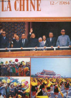 La Chine N°12 1984 - La Fête Nationale - Quelques Images Sur Hongkong - L'irrigation Des Champs - Un Sanatorium De Paysa - Andere Magazine
