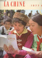 La Chine N°6 1977 - Le Président Houa Rencontre La Délégation De La Fédération Des Organisations économiques Du Japon - - Andere Magazine