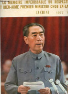 La Chine N°1 1977 - A La Mémoire Impérissable Du Respecte Et Bien-aimé Premier Ministre Choue En-Lai. - Collectif - 1977 - Autre Magazines