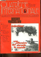 Quatrieme Internationale N°3 Nouvelle Série 15 Juillet 1972 - Indochine L'enjeu D'une Nouvelle Victoire - Bilan Et Persp - Autre Magazines