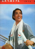 La Chine N°5 1972 - Le Président Mao à Yenan En 1945 - Une Ode à L'internationalisme Prolétarien - Le Port, Opéra De Pék - Other Magazines