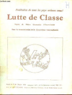 Lutte De Classe/Class Struggle N°10 (nouvelle Série) Décembre 1967 - Voix Ouvrière Est Hebdomadaire - Tactiques Et Role - Andere Tijdschriften