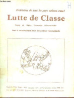 Lutte De Classe/Class Struggle N°10 (nouvelle Série) Décembre 1967 - Voix Ouvrière Est Hebdomadaire - Tactiques Et Role  - Andere Magazine