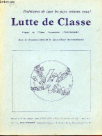 Lutte De Classe/Class Struggle N°3 (nouvelle Série) Avril 1967 - Les éléctions Législatives Et Les Candidatures Trotskys - Andere Magazine