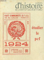 Cahiers D'histoire De L'Institut Maurice Thorez N°29-30 1979 - Etudier Le Pcf. - Collectif - 1979 - Altre Riviste