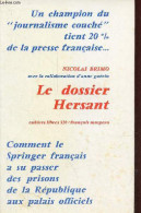 Le Dossier Hersant - Collection Cahiers Libres N°320. - Brimo Nicolas - 1977 - Zonder Classificatie