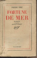 Fortune De Mer - Viré Pierre - 1938 - Andere & Zonder Classificatie