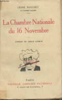 La Chambre Nationale Du 16 Novembre - Daudet Léon - 1923 - Humor