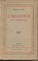 L'imagerie Du Cordier - Lunel Armand - 1924 - Other & Unclassified