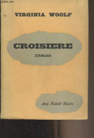 Croisière - Woolf Virginia - 1952 - Andere & Zonder Classificatie