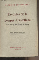 Exequias De La Lengua Castellana - "Clasicos Castellanos" N°66 - Don Juan Pablo Forner - 0 - Cultura