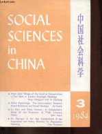 Social Sciences In China N°3 September 1984 - Forum On Marx's Theory Of The Determination Of Value - Social Needs And Va - Linguistique