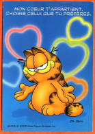 Chat Garfield Illustrateur Jim Davis 1978 Mon Coeur T'appartient , Choisis Celui Que Tu Préfères Theme Chats - Katzen