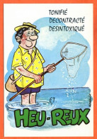 HUMOUR Pêche Heureux Tonifié Décontracté Désintoxiqué Pêcheur Alexandre Lyna Carte Vierge TBE - Humour