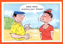 HUMOUR Pétanque Boules Boulistes Mes Amis M Appellent Fanny  Carte Vierge TBE - Humour
