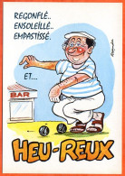 HUMOUR Pétanque Illustrateur Alexandre Boules Boulistes Heureux Regonflé Ensoleillé Empatissé Lyna Carte Vierge TBE - Humour