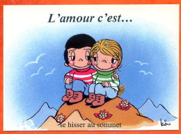 L'amour C'est .....  Se Hisser Au Sommet  CP Illustrateur Humour Enfants Montagne Carte Vierge TBE - Sonstige & Ohne Zuordnung