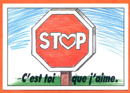 Humour Illustrateur Panneau Routier De L'amour Stop C'est Toi Que J'aime Carte Vierge TBE - Humour