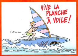 CP Illustrateur Bizalion Vive La Planche à Voile  Requin Carte Vierge TBE - Other & Unclassified