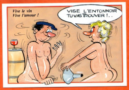 HUMOUR Vive Le Vin Vive L Amour ! 5 Vise L Entonnoir Tu Vas Trouver Couple Sexe Illustrateur Lyna Carte Vier - Humor