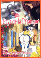 HUMOUR Pétanque Fanny Mascotte Des Joueurs De Boules Pays De Boulistes Carte Vierge TBE - Humor