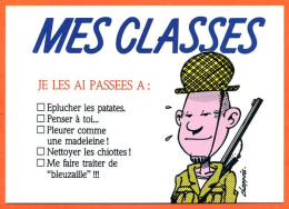 Humour MILITAIRES  Illustrateur Armée  MES CLASSES  Carte Vierge TBE - Humour