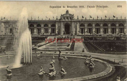CPA BRUXELLES - EXPOSITION 1910 - FACADE PRINCIPALE - Weltausstellungen