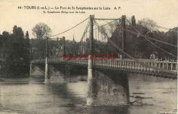 CPA TOURS - LE PONT DE ST SYMPHORIEN SUR LA LOIRE - Tours