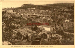 CPA CONSTANTINE - PANORAMA SUR LA VILLE - Constantine