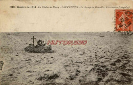 CPA GUERRE 1914-1918 - VARREDDES - LA PLAINE DE BARCY - Guerre 1914-18