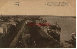 CPA GALATI - ROUMANIE - VEDERE GENERALA DIN PORT - Roumanie