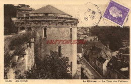 CPA AMBOISE - LE CHATEAU - LA TOUR DES VOITURES - Amboise