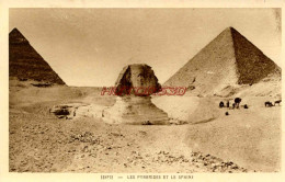 CPA EGYPTE - LES PYRAMIDES ET LE SPHINX - Sonstige & Ohne Zuordnung