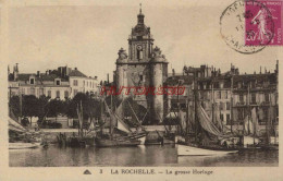 CPA LA ROCHELLE - LA GROSSE HORLOGE - La Rochelle