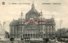 CPA ANVERS - LA GARE CENTRALE - Other & Unclassified