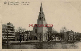 CPA BRUXELLES - IXELLES - EGLISE STE CROIX - Bauwerke, Gebäude