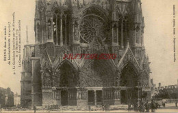 CPA REIMS - LA CATHEDRALE GUERRE 1914-1918 - Reims