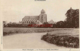 CPA PONT L'EVEQUE - LA TOUQUES ET L'EGLISE SAINT MICHEL - Pont-l'Evèque