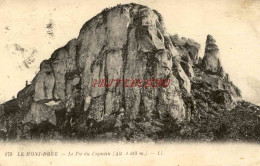 CPA LE MONT DORE - LE PIC DU CAPUCIN - Le Mont Dore