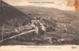 63-CHATEAUNEUF LES BAINS-N°507-H/0291 - Andere & Zonder Classificatie