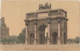 France - Paris - L' Arc De Triomphe Du Carrousel - Autres & Non Classés