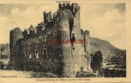 CPA TALLARD - RUINES DU CHATEAU - Andere & Zonder Classificatie