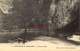 CPA FONTAINE DE VAUCLUSE - LA SOURCE HAUTE - Other & Unclassified