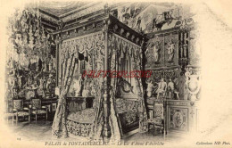 CPA FONTAINEBLEAU - PALIS - LE LIT D'ANNE D'AUTRICHE - Fontainebleau