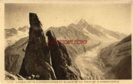 CPA  - GLACIERS DU TOUR ET D'ARGENTIERES - Other & Unclassified