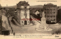 CPA CLERMONT FERRAND - LE MONUMENT AUX MORTS - AVENUE CHARRAS, ALBERT ELISABETH,.. - Clermont Ferrand