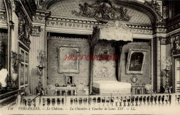 CPA VERSAILLES - LE CHATEAU - LA CHAMBRE A COUCHER DE LOUIS XIV - Versailles